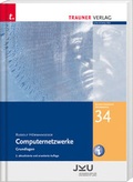 Cover: Computernetzwerke, Schriftenreihe Informatik, Band 34 - Trauner Verlag