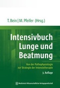 Abbildung von: Intensivbuch Lunge und Beatmung - MWV Medizinisch Wissenschaftliche Verlagsgesellschaft