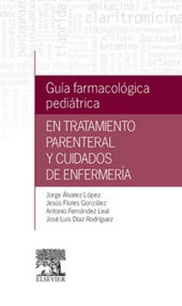 Abbildung von: Guía farmacológica pediátrica en tratamiento parenteral y cuidados de enfermería - Elsevier