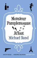 Cover: Monsieur Pamplemousse Afloat - Allison & Busby