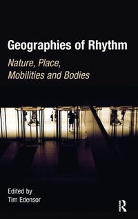 Enlarge image Cover: Geographies of Rhythm - Routledge