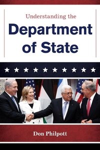Enlarge image Cover: Understanding the Department of State - Bernan Press