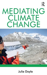 Enlarge image Cover: Mediating Climate Change - Routledge