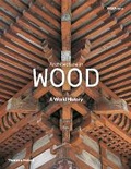 Cover: Architecture in Wood - Thames & Hudson Ltd