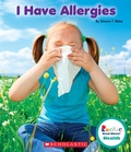 Cover: I Have Allergies (Rookie Read-About Health) - C. Press/F. Watts Trade