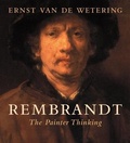 Cover: Rembrandt: The Painter Thinking - University of California Press