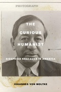 Cover: The Curious Humanist - University of California Press