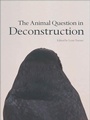 Cover: Animal Question in Deconstruction - Edinburgh University Press