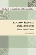 Cover: Exploring Victorian Travel Literature - Edinburgh University Press