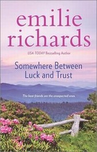 Enlarge image Cover: Somewhere Between Luck and Trust - Mira Books