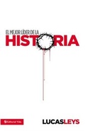 Cover: El mejor l&iacute;der de la historia - Vida