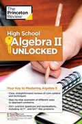 Cover: High School Algebra II Unlocked - Princeton Review Publishing Corporation