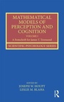 Cover: Mathematical Models of Perception and Cognition Volume I - Psychology Press Ltd