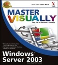 Cover: Master VISUALLY Windows Server 2003 - Hungry Minds Inc,U.S.