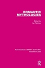 Cover: Romantic Mythologies - Routledge