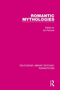 Enlarge image Cover: Romantic Mythologies - Routledge