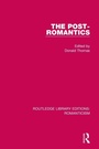 Cover: The Post-Romantics - Routledge