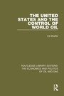 Cover: The United States and the Control of World Oil - Routledge