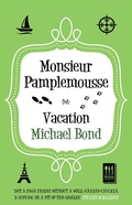 Cover: Monsieur Pamplemousse on Vacation - Allison & Busby