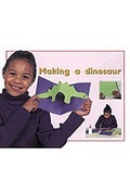 Cover: Making a Dinosaur - Rigby