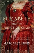 Cover: Elizabeth & the Prince of Spain - Allison & Busby