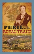 Cover: Peril on the Royal Train - Allison & Busby