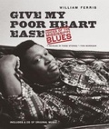 Cover: Give My Poor Heart Ease - The University of North Carolina Press