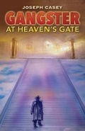 Cover: Gangster at Heaven's Gate - Outskirts Press