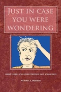 Cover: Just In Case You Were Wondering - Outskirts Press