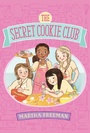 Cover: The Secret Cookie Club - Simon & Schuster