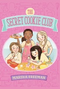 Cover: The Secret Cookie Club - Simon & Schuster