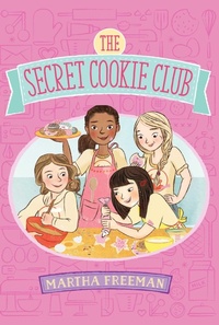 Enlarge image Cover: The Secret Cookie Club - Simon & Schuster