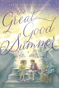 Enlarge image Cover: The Great Good Summer - Simon & Schuster