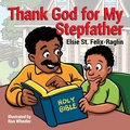 Cover: Thank God for My Stepfather - Teach Services, Inc.