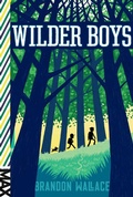 Cover: Wilder Boys - Aladdin Paperbacks