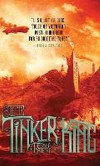 Enlarge image Cover: The Tinker King - Simon & Schuster Books for Young Readers