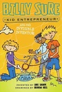 Cover: Billy Sure Kid Entrepreneur and the Invisible Inventor - Simon Spotlight
