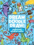Cover: Dream Doodle Draw! Awesome Adventures - Little Simon
