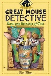 Enlarge image Cover: Basil and the Cave of Cats - Simon & Schuster