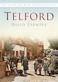 Abbildung von: Telford - The History Press Ltd