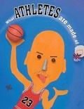 Cover: What Athletes Are Made of - Simon & Schuster
