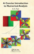 Cover: A Concise Introduction to Numerical Analysis - Chapman & Hall/CRC