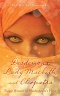Bild: Desdemona, Lady Macbeth, and Cleopatra - iUniverse