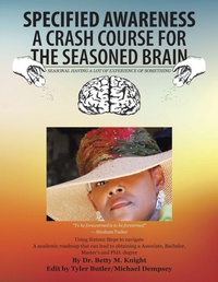 Enlarge image Cover: Specified Awareness a Crash Course for the Seasoned Brain - AUTHORHOUSE