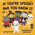 Cover: If You're Spooky and You Know It - Little Bee Books Inc.