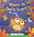 Cover: Where Is Owl's Scarf? - Little Bee Books Inc.