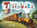 Cover: Trainbots - Little Bee Books Inc.