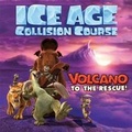 Cover: Ice Age Collision Course: Volcano to the Rescue! - Buzzpop