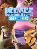 Cover: Ice Age Collision Course: Seek and Find - Buzzpop
