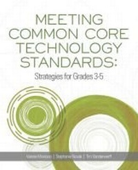 Enlarge image Cover: Meeting Common Core Technology Standards - International Society for Technology in Education